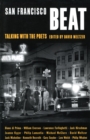 Image for San Francisco Beat : Talking with the Poets