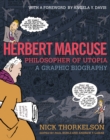 Image for Herbert Marcuse, Philosopher of Utopia : A Graphic Biography