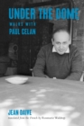 Image for Under the dome: walks with Paul Celan