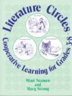 Image for Literature Circles : Cooperative Learning for Grades 3-8