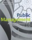 Image for Public Management : A Three-Dimensional Approach
