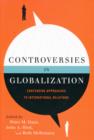 Image for Controversies in Globalization : Contending Approaches to International Relations
