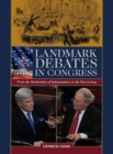 Image for Landmark Debates in Congress