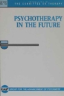 Image for Psychotherapy in the Future