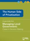 Image for Human Side of Privatization: Cases in Decision Making