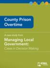 Image for County Prison Overtime: Cases in Decision Making