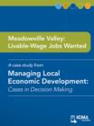 Image for Meadowville Valley: Livable-wage Jobs Wanted: Cases in Decision Making