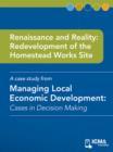 Image for Renaissance and Reality: Redevelopment of the Homestead Works Site: Cases in Decision Making
