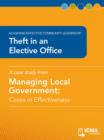 Image for Theft in an Elective Office: Cases in Effectiveness: Achieving Effective Community Leadership: