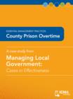 Image for County Prison Overtime: Cases in Effectiveness: Essential Management Practices