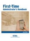 Image for First-Time Administrator&#39;s Handbook