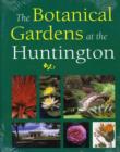 Image for The Botanical Gardens at the Huntington