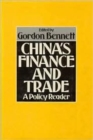 Image for China&#39;s Finance and Trade: A Policy Reader : A Policy Reader