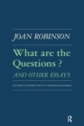 Image for What are the Questions and Other Essays