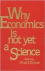 Image for Why Economics is Not Yet a Science