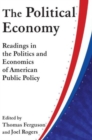 Image for The Political Economy: Readings in the Politics and Economics of American Public Policy