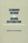 Image for Economic Reform and Income Distribution : Case Study of Hungary and Poland