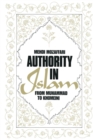 Image for Authority in Islam: From Mohammed to Khomeini : From Mohammed to Khomeini