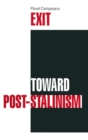 Image for Exit Toward Post-Stalinism