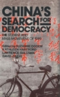 Image for China&#39;s Search for Democracy: The Students and Mass Movement of 1989