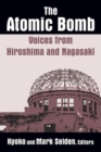 Image for The atomic bomb  : voices from Hiroshima and Nagasaki