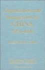 Image for Organization and Management in China, 1979-90