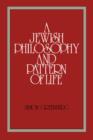 Image for A Jewish Philosophy and Pattern of Life