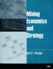 Image for Mining Economics and Strategy