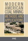 Image for Modern American Coal Mining : Methods and Applications