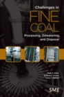 Image for Challenges in Fine Coal Processing, Dewatering, and Disposal