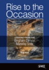 Image for Rise to the Occasion : Lessons from the Bingham Canyon Manefay Slide