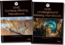 Image for SME Surface Mining Handbook and SME Underground Mining Handbook (Two-Book Set)