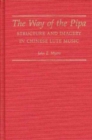 Image for The Way of the Pipa : Structure and Imagery of Chinese Lute Music