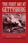 Image for The First Day at Gettysburg