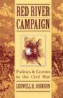 Image for Red River Campaign : Politics and Cotton in the Civil War
