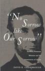 Image for No Sorrow Like Our Sorrow : Northern Protestant Ministers and the Assassination of Lincoln