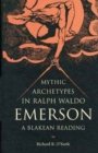 Image for Mythic Archetypes in Ralph Waldo Emerson