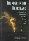 Image for Thunder in the Heartland : Chronicle of Outstanding Weather Events in Ohio