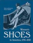 Image for Women&#39;s Shoes in America, 1795-1930
