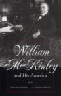Image for William McKinley and His America