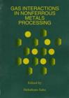 Image for Gas Interactions in Nonferrous Metals Processing