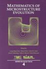 Image for Mathematics of Microstructure Evolution