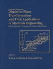 Image for Displacive Phase Transformations and Their Applications in Materials Engineering