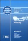 Image for Metallurgical and Materials Processing: Principles and Technologies (Yazawa International Symposium) : Aqueous and Electrochemical Processing