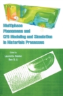 Image for Multiphase Phenomena and CFD Modeling and Simulation in Materials Processes