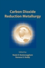Image for Carbon Dioxide Reduction Metallurgy