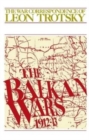 Image for The Balkan Wars : 1912-1913