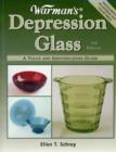 Image for Warman&#39;s depression glass  : a value and identification guide