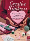 Image for Creative kindness  : people and projects making a difference - and how you can too