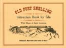 Image for Old fort snelling instruction book for fife with music of early America